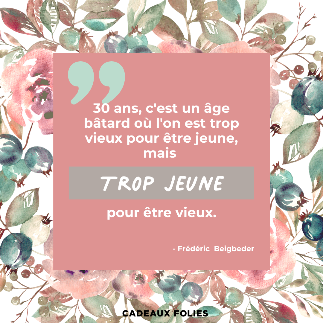 10 Messages D Anniversaire Pour Les 30 Ans L Age N Est Qu Un Nombre Le Blog De Cadeauxfolies