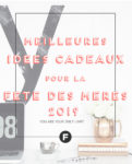 idées cadeaux fete des meres