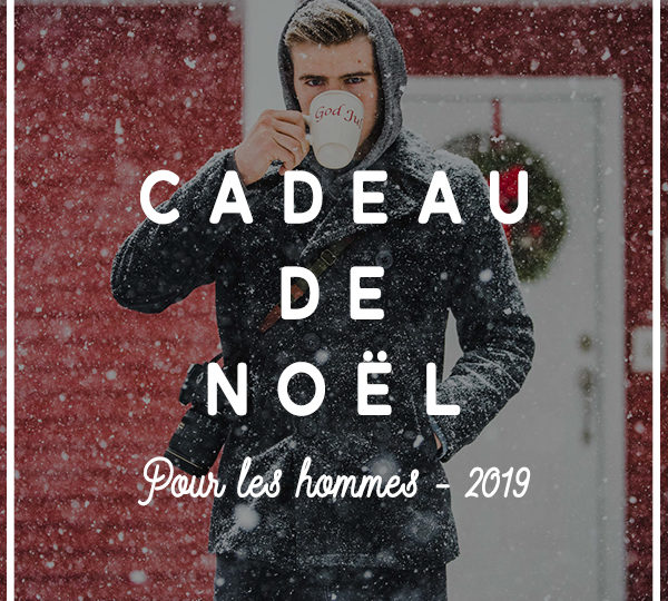 cadeaux de noel homme