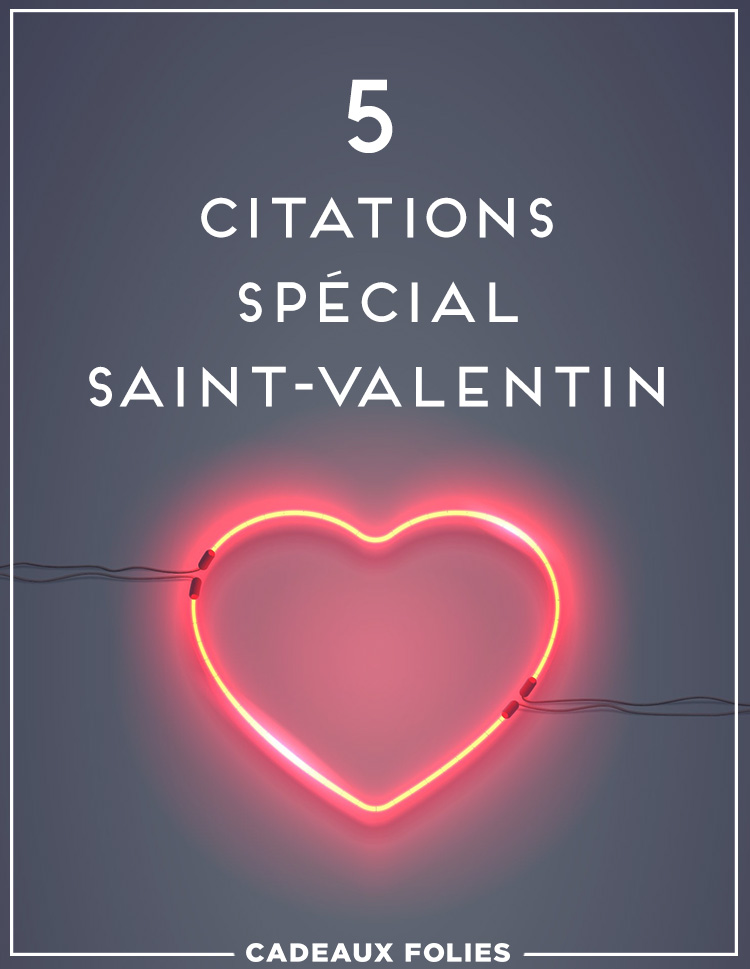 5 Citations D Amour Rigolotes Et Originales Pour La Saint Valentin