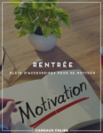 Les accessoires pour retrouver la motivation à la rentrée