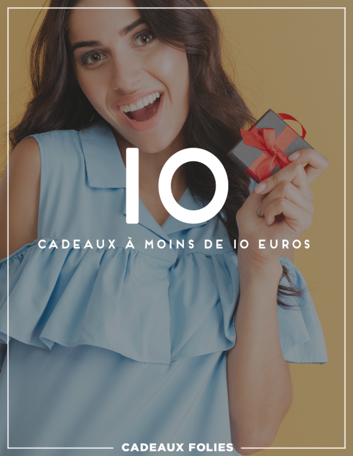 10 bonnes idées cadeaux à moins de 10 euros