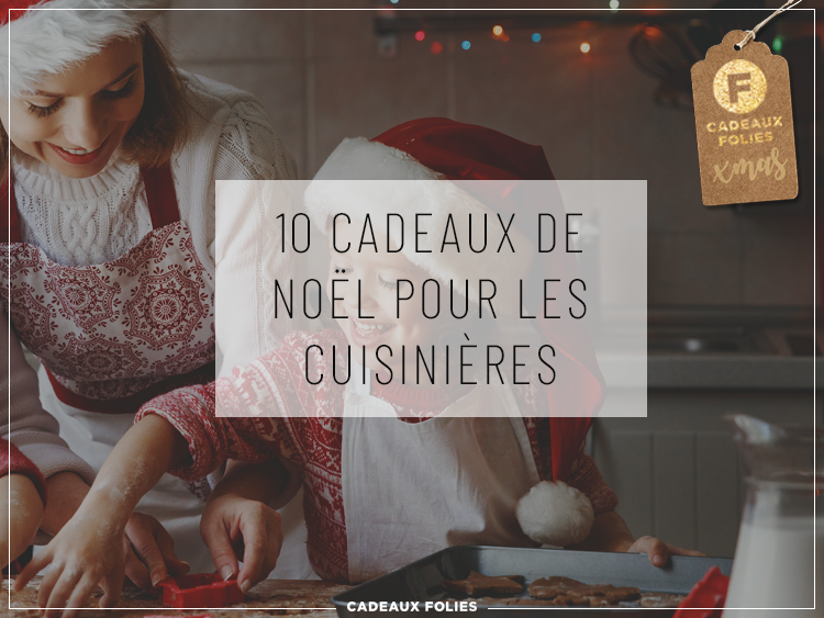 Idées cadeaux Noël femme