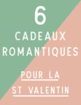 cadeau romantique st valentin