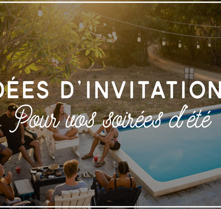 Invitations soirée