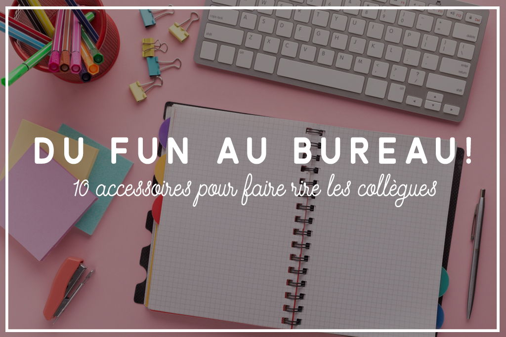 accessoires de bureau