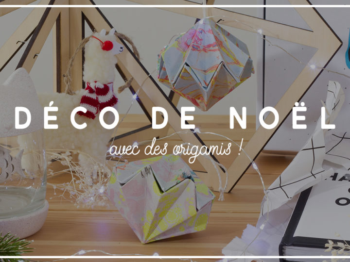 Déco Noël Origami