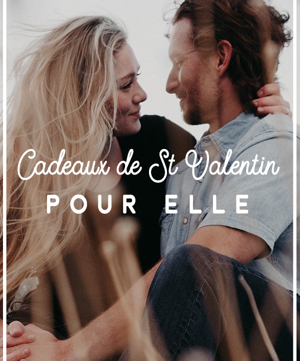 cadeaux st valentin femme