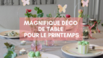 déco de table à faire soi-même