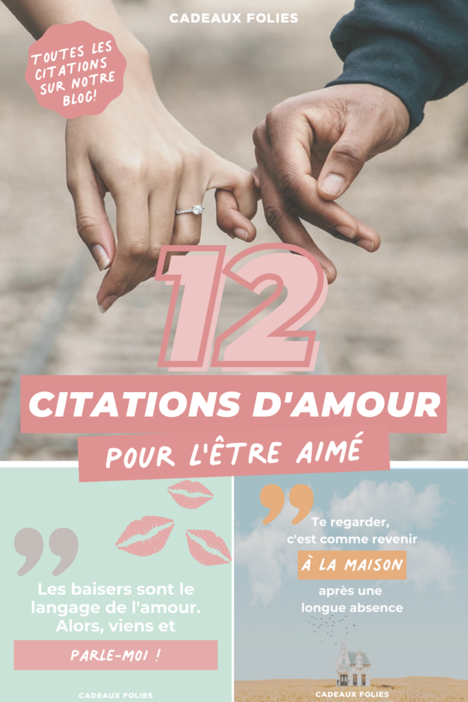 12 Citations D Amour Pour L Etre Aime Le Blog De Cadeauxfolies